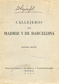 CALLEJEROS DE MADRID Y DE BARCELONA.