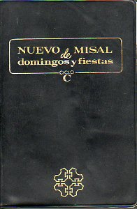 NUEVO MISAL DE DOMINGOS Y FIESTAS. Ciclo C.