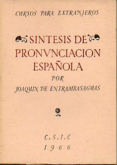 SNTESIS DE PRONUNCIACIN ESPAOLA. Portada de Roski Pinel. 3 ed.