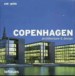 COPENHAGEN. ARCHITECTURE & DESIGN.