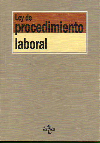 LEY DE PROCEDIMIENTO LABORAL. 3 ed.