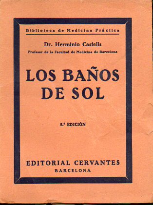 LOS BAOS DE SOL. 3 ed.