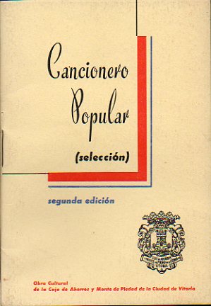 CANCIONERO POPULAR (SELECCIN). 2 ed.