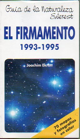 EL FIRMAMENTO. 1993-1995.