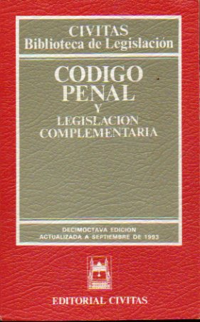 CDIGO PENAL Y LEGISLACIN COMPLEMENTARIA. 18 ed.