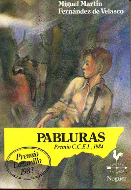 PABLURAS. Premio Lazarillo 1983. 3 ed.