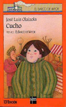 CUCHO. 13 ed. Ilustrs. Antonio Tello.
