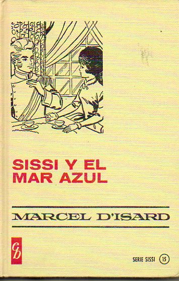 SISSI Y EL MAR AZUL. Ilustrs. de J. Prez Mascar.