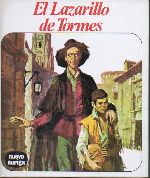 EL LAZARILLO DE TORMES. Cbta. e ilustrs. de Sanroma.