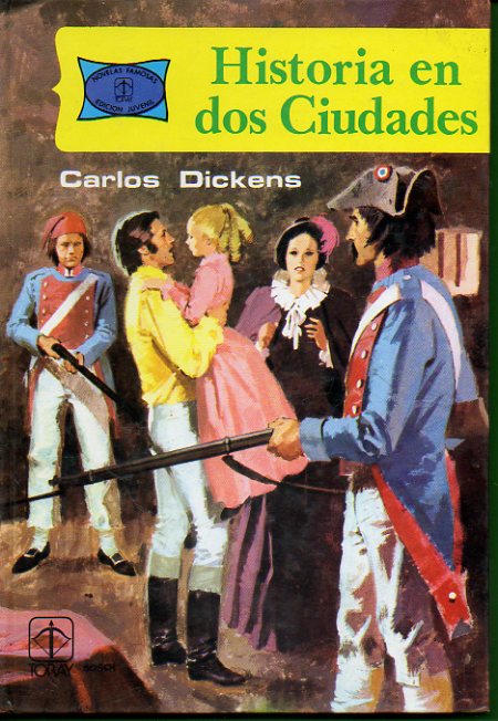 HISTORIA EN DOS CIUDADES. Ilustrs. de Armando.