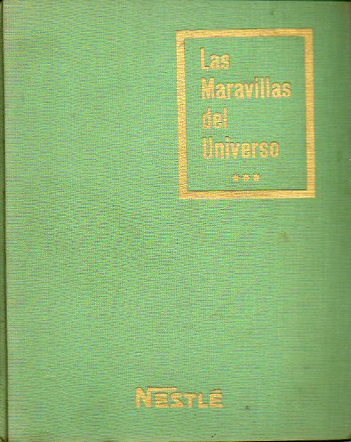 LAS MARAVILLAS DEL UNIVERSO. Vol. III. Coleccin completa de cromos a color.