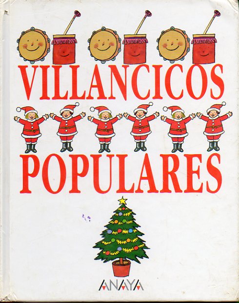 VILLANCICOS POPULARES. Ilustrs. Emilio Urberuaga.