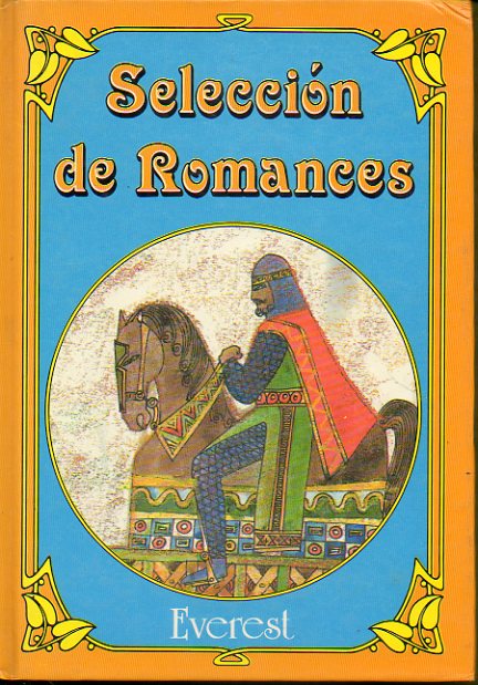 SELECCIN DE ROMANCES. Ilustrs. de Teo. 3 ed.