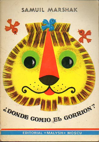 DNDE COMI EL GORRIN? Dibujos de L. Mayrova.