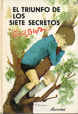 EL TRIUNFO DE LOS SIETE SECRETOS. Ilustrs. Bruno Kay. 3 ed.