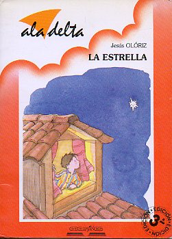 LA ESTRELLA. 3 ed.