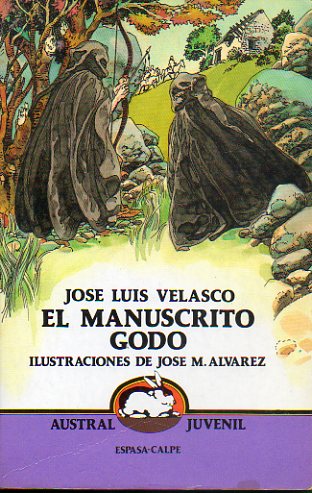 EL MANUSCRITO GODO. Ilustraciones de J. M. lvarez.