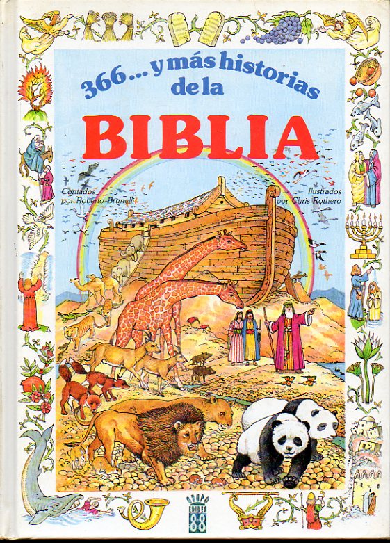 366... Y MS HISTORIAS DE LA BIBLIA. Ilustraciones de Chris Rothero.