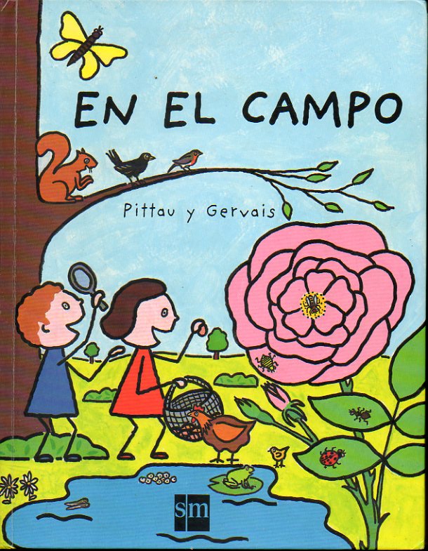 EN EL CAMPO. Adapt. de Teresa Tellechea.