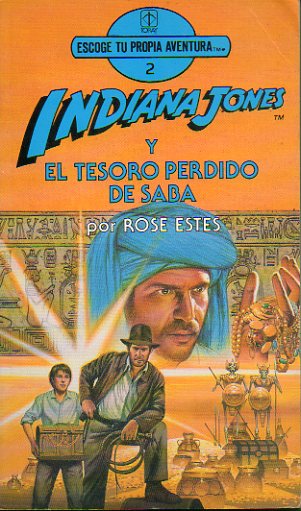 INDIANA JONES Y EL TESORO PERDIDO DE SABA. Ilustrs. de David B. Mattingly.