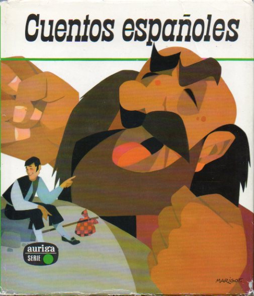 CUENTOS ESPAOLES. Ilustraciones de Juan Marigot. 1 edicin.