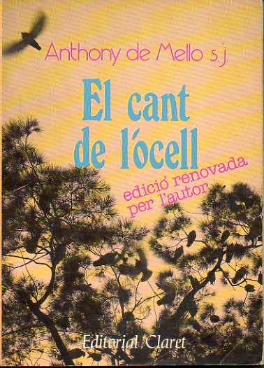 EL CANT DE LOCELL. Edici renovada per lautor.