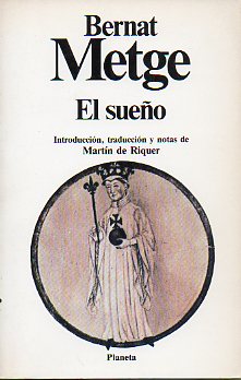 EL SUEO. Introduccin, traduccin y notas de Martn de Riquer.