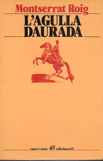 LAGULLA DAURADA. 1 edici.