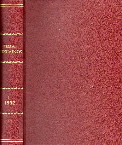 COLECCIN TEMAS VIZCANOS / BIZKAIKO GAIAK. Nmeros 205 al 216. AO 1992, Vol. I. 205. Alberto Lpez Echavarrieta: Pichichi: historia y leyenda de un