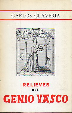 RELIEVES DEL GENIO VASCO. 2 ed.