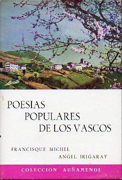 POESAS POPULARES DE LOS VASCOS. Tomo I.