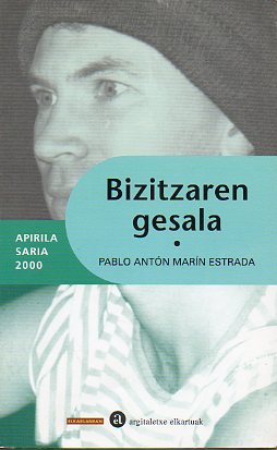 BIZITZAREN GESALA. 3 ed.