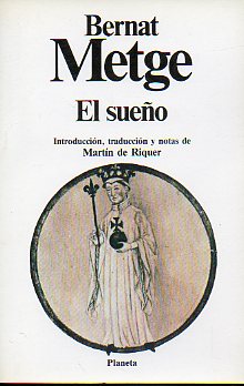 EL SUEO. Introduccin, traduccin y notas de Martn de Riquer.