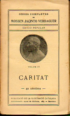OBRES COMPLETES. Vol. IV. CARITAT. Edici  Popular.