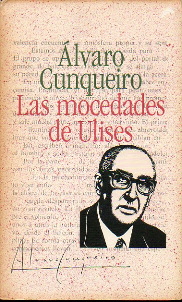 LAS MOCEDADES DE ULISES. Introduccin de Carlos Casares. Semblanza Biogrfica de Alberto Coust.