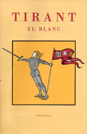 TIRANT EL BLANC. Adaptaci Joan Sales.