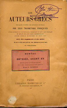 ODYSE, CHANT XV. Expliqu litralement, traduit en franais et anot par E. Sommer.