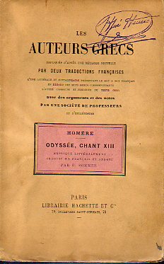 ODYSE, CHANT XIII. Expliqu litralement, traduit en franais et anot par E. Sommer.