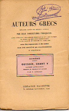 ODYSE, CHANT V. Expliqu litralement, traduit en franais et anot par E. Sommer.