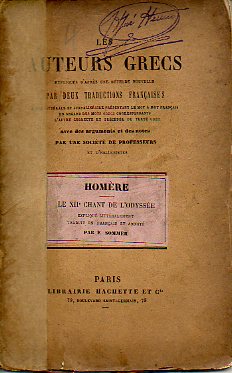 LE XIIe CHANT DE LODYSE. Expliqu litralement, traduit en franais et anot par E. Sommer.