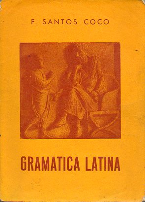 GRAMTICA LATINA. 4 ed.