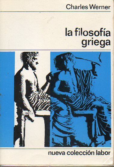 LA FILOSOFA GRIEGA. 4 ed.
