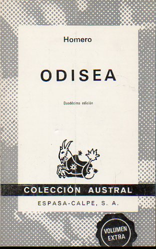 ODISEA. Versin directa y literal del griego de Luis Segal y Estalella. 12 ed.