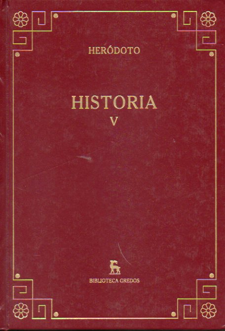 HISTORIA. Vol. 5. Libros VIII-IX. Traduccin y notas de Carlos Schrader.