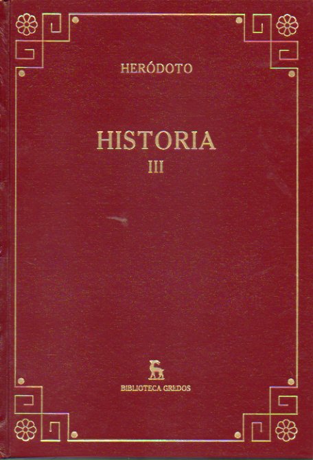 HISTORIA. Vol. 3. Libros V-VI. Traduccin y notas de Carlos Schrader.