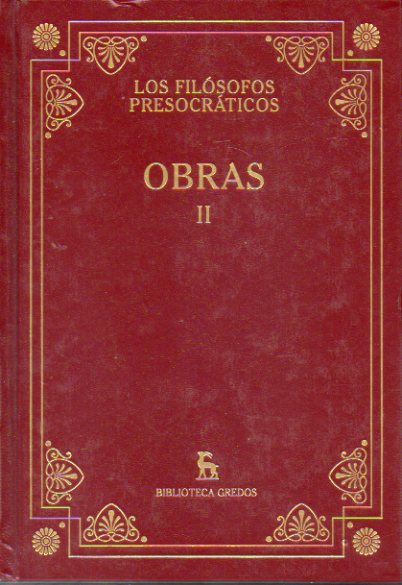 OBRAS. Vol. II. Traduccin y notas de Nstor Luis Cordero y otros.