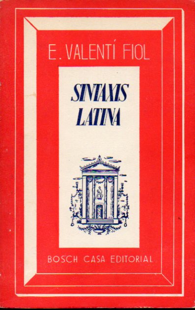 SINTAXIS LATINA. 11 ed. Incluye programa de la asignatura.