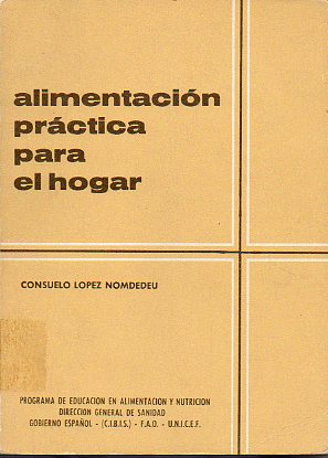 ALIMENTACIN PRCTICA PARA EL HOGAR. 2 ed.