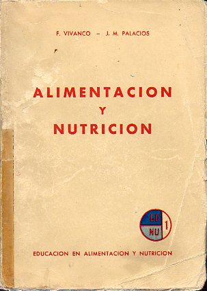 ALIMENTACIN Y NUTRICIN.