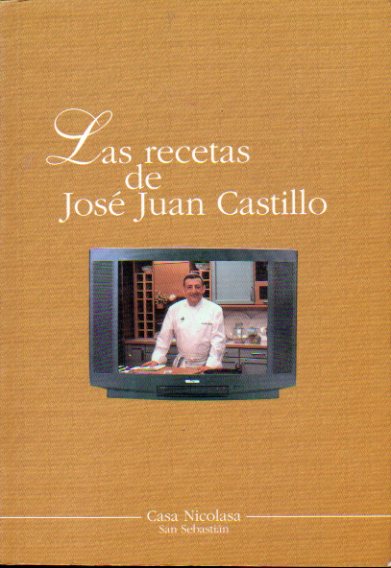 LAS RECETAS DE JOS JUAN CASTILLO.
